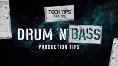 Sonic Academy Tech Tips Volume 89 Drum n Bass Production Tips with Haterade TUTORiAL