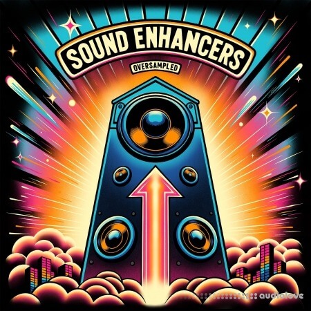 Oversampled Sound Enhancers