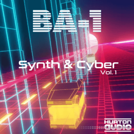 Hurton Audio BA-1 Synth and Cyber Vol.1 Synth Presets