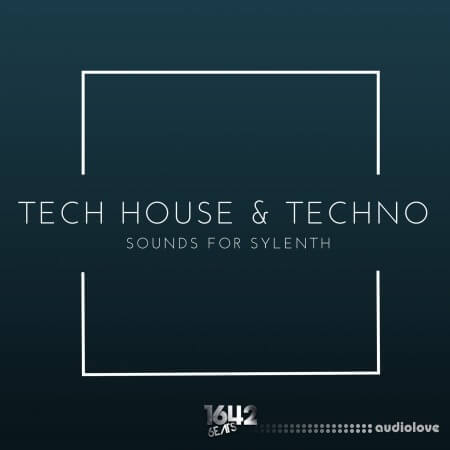 1642 Beats Tech-House and Techno Sounds for Sylenth