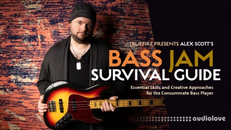 Truefire Alex Scott's Bass Jam Survival Guide TUTORiAL