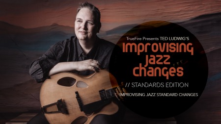 Truefire Ted Ludwig's Improvising Jazz Changes: Standards TUTORiAL