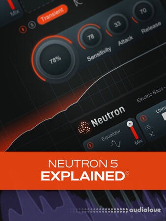 Groove3 Neutron 5 Explained TUTORiAL