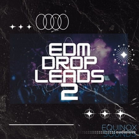 Equinox Sounds EDM Drop Leads 2