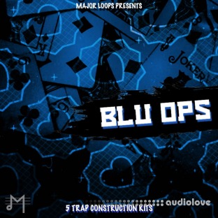 Major Loops Blu Ops