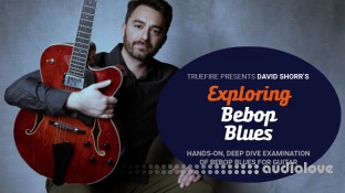 Truefire David Shorr's Exploring Bebop Blues