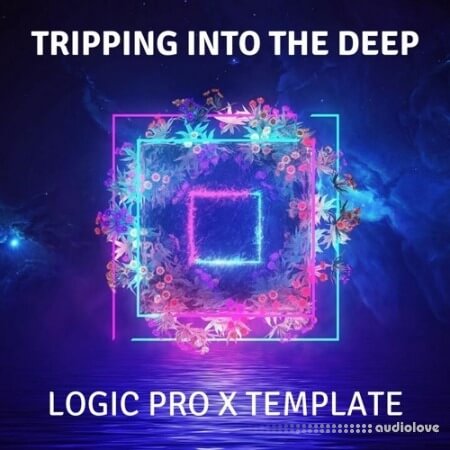 Ushuaia Music Tripping Into The Deep Logic Pro X Progressive Template