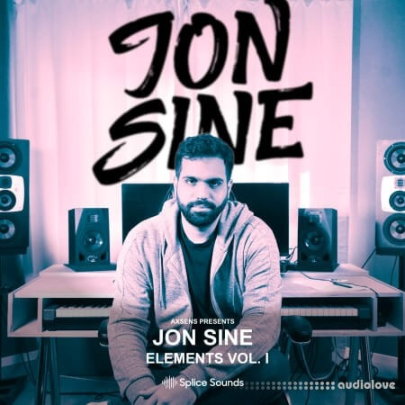 Splice Sounds Axsens Presents Jon Sine Elements Vol. 1 WAV Synth Presets