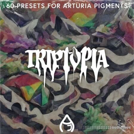 Audio Juice Triptopia (Pigments Bank) Synth Presets