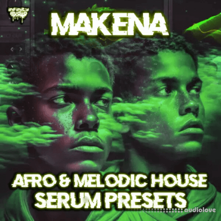 Infinity Audio Makena Afro and Melodic House Synth Presets