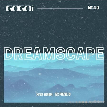 GOGOi Dreamscape Synth Presets