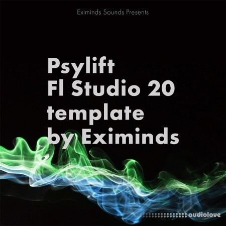 Eximinds Psylift Fl Studio 20 Template DAW Templates