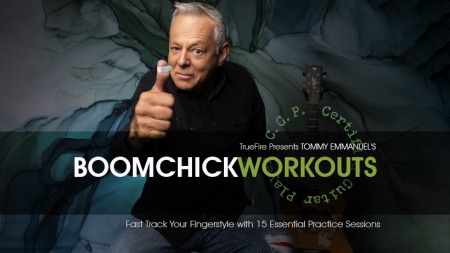 Truefire Tommy Emmanuel's Boomchick Workouts TUTORiAL