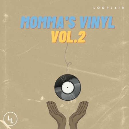 Looplair Momma's Vinyl Vol.2 Vintage Soul Sample Pack (Composition Only)