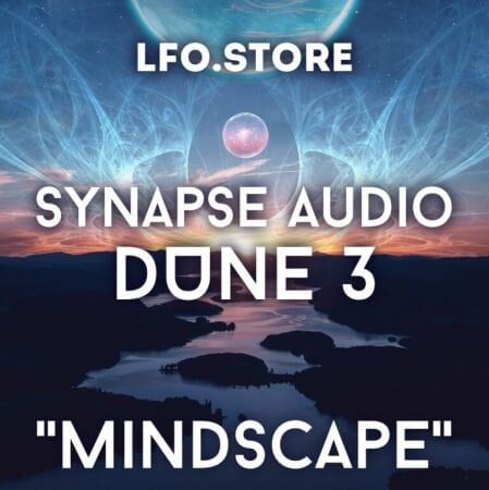 Lfo Store Synapse Audio DUNE3 Mindscape Soundset Synth Presets