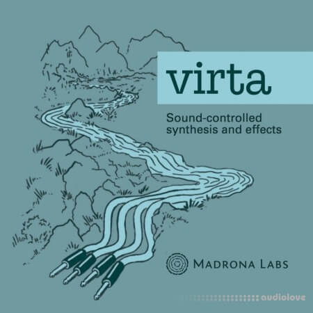 Madrona Labs Virta v1.9.3 / v1.9.5 WiN MacOSX