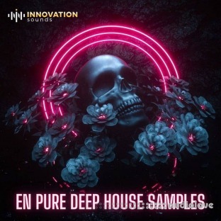 Innovation Sounds En Pure Deep House Samples