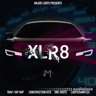 Major Loops XLR8