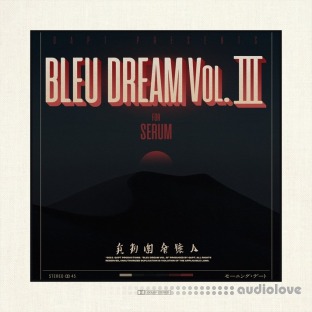 QAPT BLEU DREAM Vol.III for SERUM