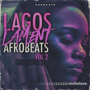 Shobeats Lagos Lament 2 - Afrobeats