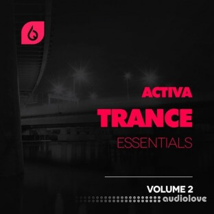 Freshly Squeezed Samples Activa Trance Essentials 2