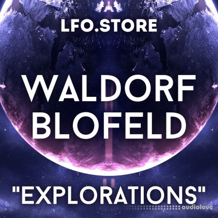 LFO Store Waldorf Blofeld Explorations Soundset Synth Presets