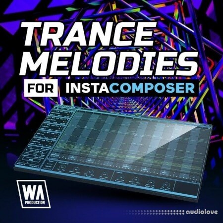 W. A. Production InstaComposer: Trance Melodies Expansion WAV Synth Presets