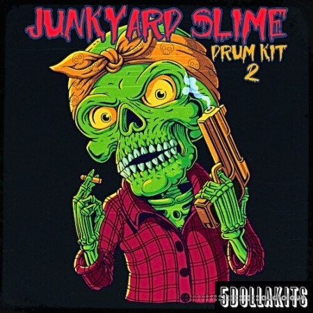 5DOLLAKITS Junkyard Slime Drum Kit Vol.2 WAV