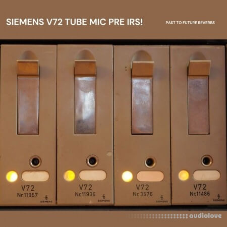 PastToFutureReverbs Siemens V72 Vintage German Tube Mic Preamp IRs!