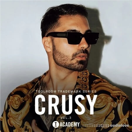 Toolroom Academy Crusy Vol.3 Trademark Series WAV