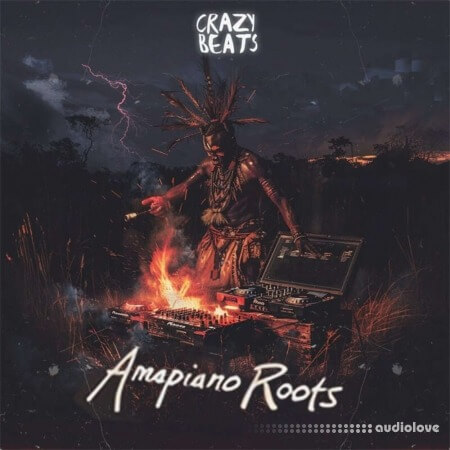 Crazy Beats Amapiano Roots