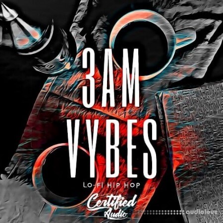 Certified Audio 3AM Vybes WAV