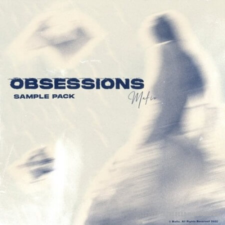 Mafio Obsessions Sample Pack (Compositions + Stems) WAV