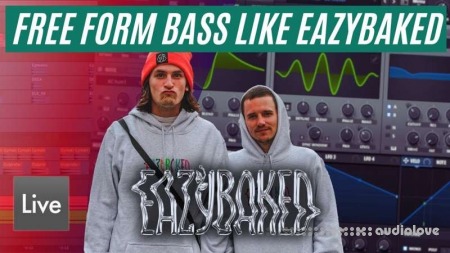 Brainwavez How to Make Free Form Bass like EAZYBAKED Project Ableton Live