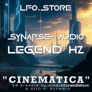 LFO Store Synapse Audio Legend HZ Cinematica (50 Presets)