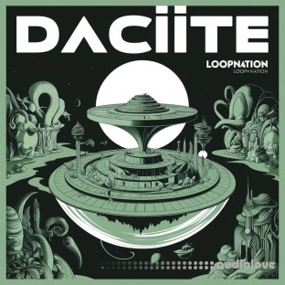 Loop nation DACIITE