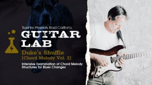 Truefire Brad Carlton's Guitar Lab: Duke's Shuffle: Chord Melody Vol.2