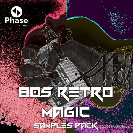 Phase Sound Samples 80s Retro Magic