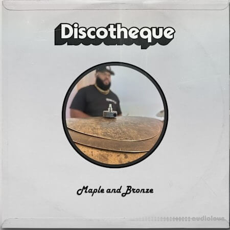 Discotheque Maple and Bronze WAV