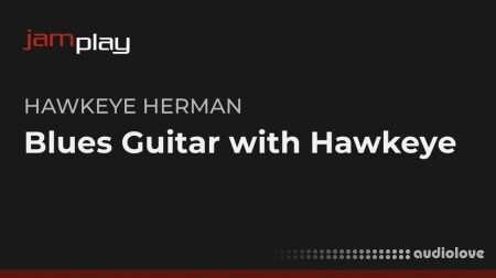 JamPlay Blues Guitar with Hawkeye Herman TUTORiAL