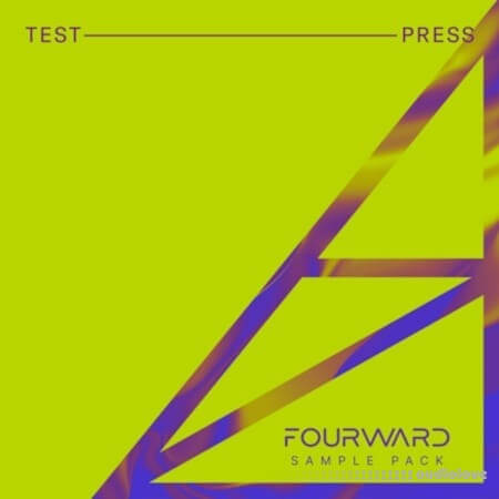 Test Press Fourward Sample Pack WAV MiDi Synth Presets