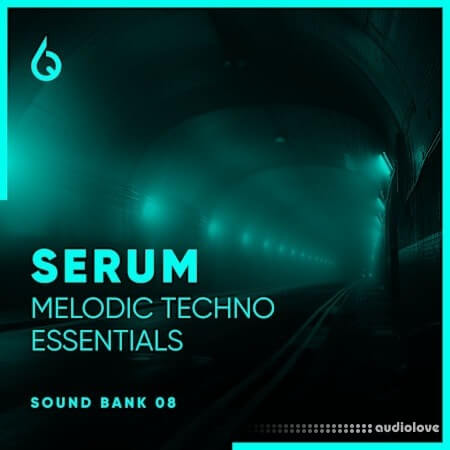 Freshly Squeezed Samples Serum Melodic Techno Essentials Volume 8 Synth Presets