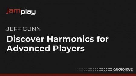 Jamplay Jeff Gunns Discover Harmonics for Advanced Players