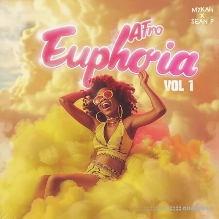 Mykah Afro Euphoria Vol 1 WAV