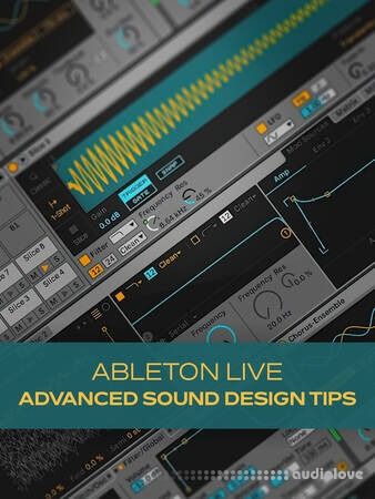 Groove3 Ableton Live Advanced Sound Design Tips TUTORiAL