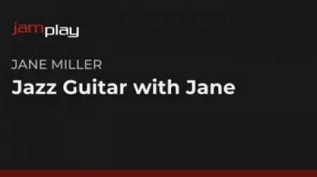 Jamplay Jazz Guitar with Jane Miller TUTORiAL