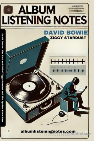 David Bowie The Rise and Fall of Ziggy Stardust and The Spiders From Mars