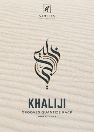 A Samples KHALIJI Grooves Quantize Pack MiDi