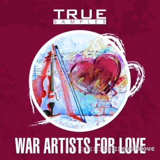 True Samples War Artists For Love