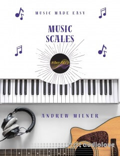 Andrew Milner Music Scales